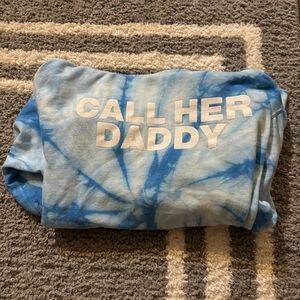 Call Her Daddy Sweatshirt
